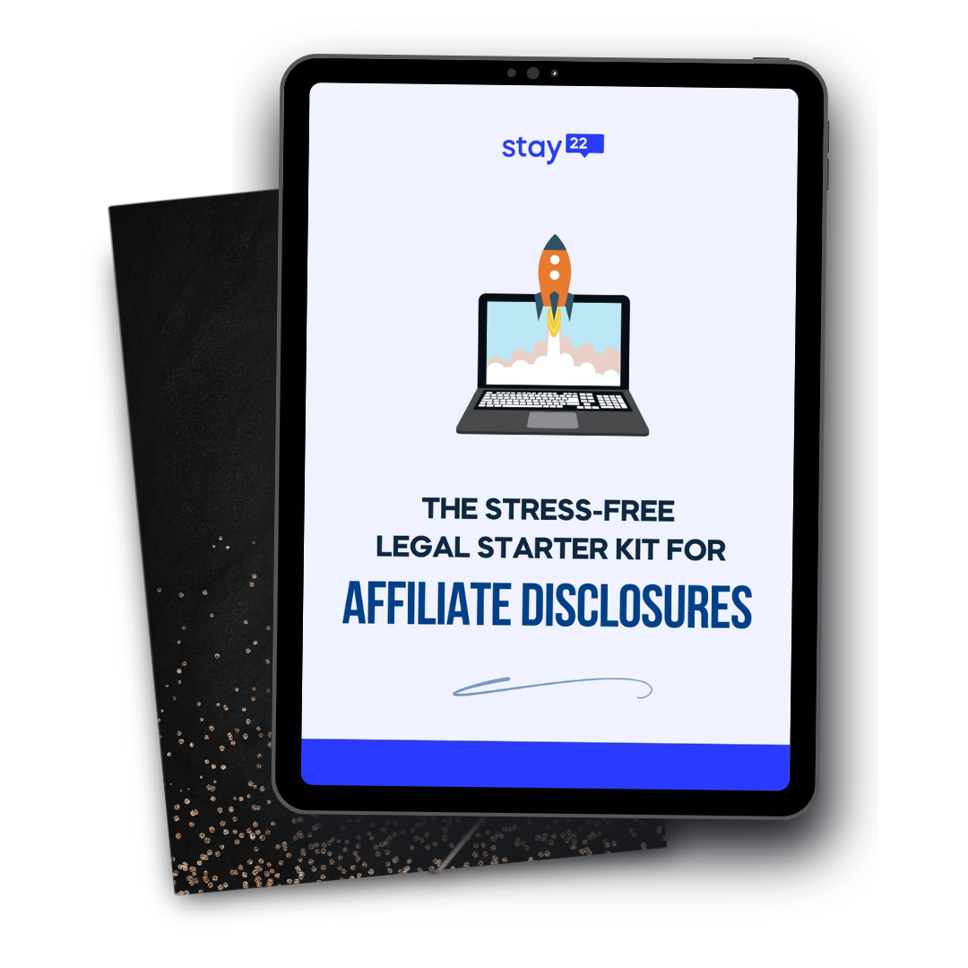 Legal Guide for Affiliate Disclosures 2 Legal Guide for Affiliate Disclosures 2